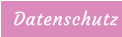 Datenschutz